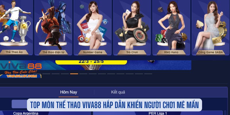 Top Môn Thể Thao Viva88 Hấp Dẫn Khiến Người Chơi Mê Mẩn